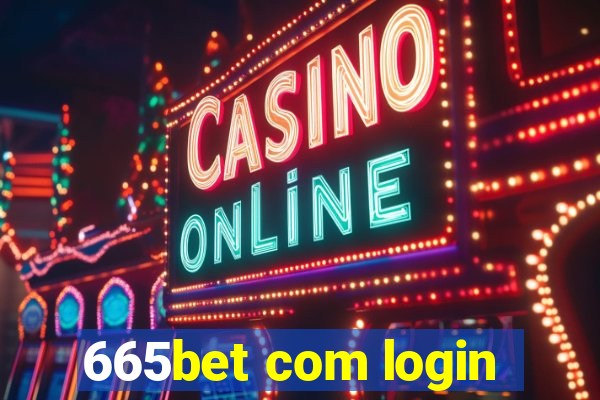 665bet com login